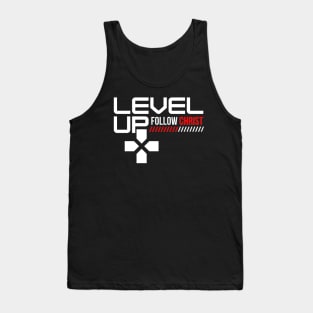 Level Up and Follow Christ (White Font) Tank Top